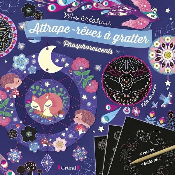 Attrape-rêves à gratter : phosphorescents : mes créations : dès 6 ans : [Carte à gratter]
