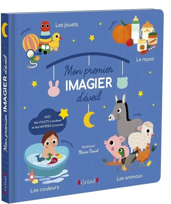 Mon premier imagier d'éveil : avec des volets à soulever et des matières à toucher