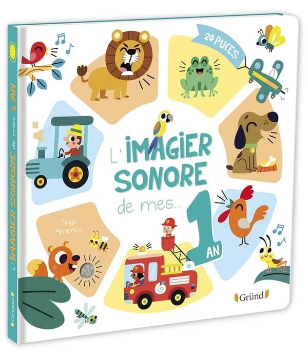 L'imagier sonore de mes 1 an : 20 puces