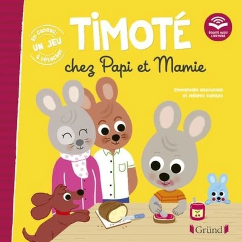 Timoté. Timoté chez Papi et Mamie