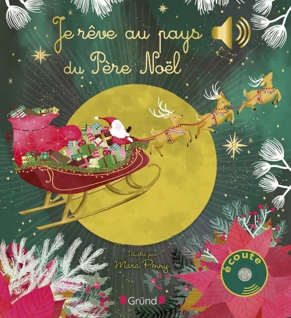 Je rêve au pays du père Noël