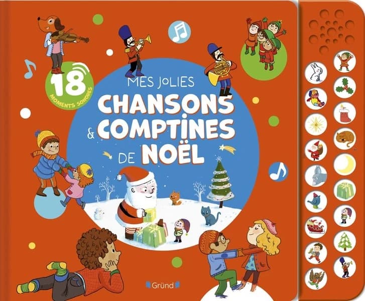 Mes jolies chansons & comptines de Noël : 18 moments sonores