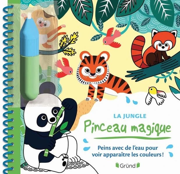 Pinceau magique : la jungle : [Album à colorier]