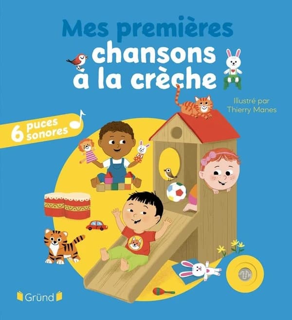 Mes premières chansons à la crèche : 6 puces sonores