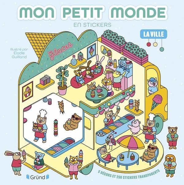Mon petit monde en 3D : La ville : 5 décors et 250 minis stickers