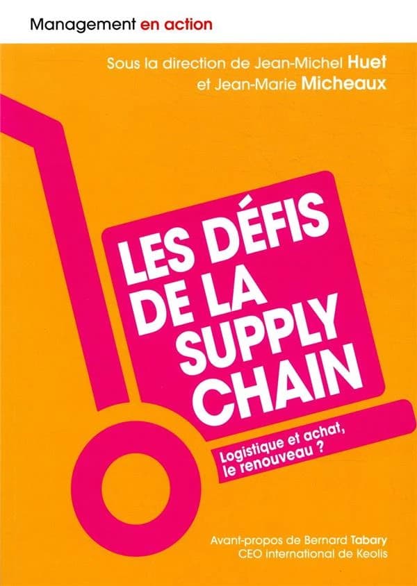 Les défis de la supply chain : logistique et achat, le renouveau ?