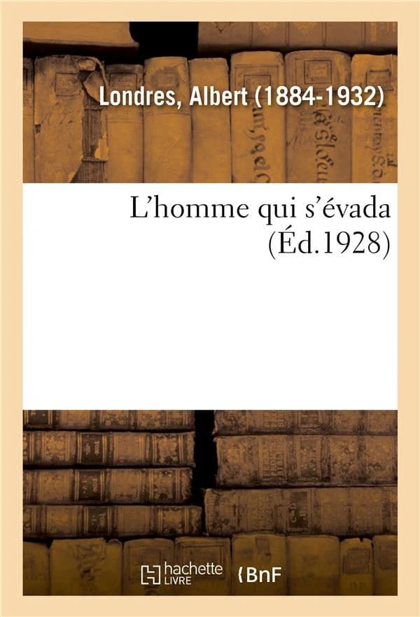 L'homme qui s'évada