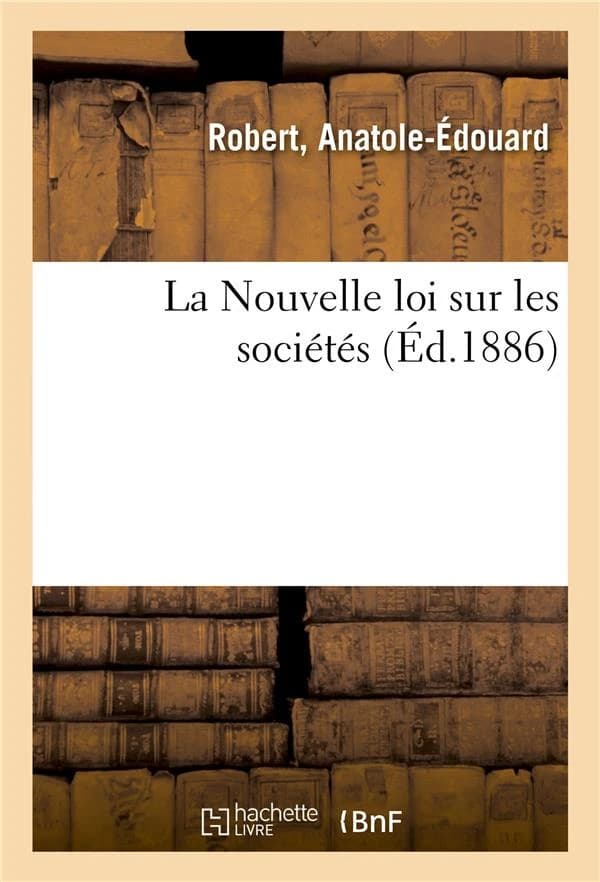 La nouvelle loi sur les societes