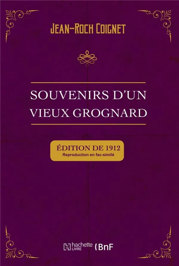 Souvenirs d'un vieux grognard