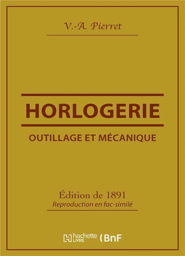 Outillage et mecanique : horlogerie