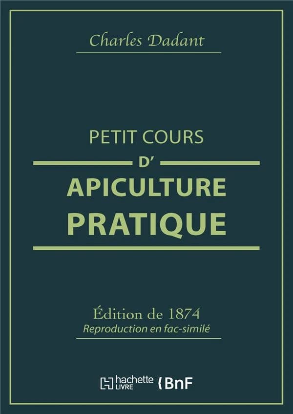 Petit cours d'apiculture pratique