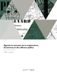 Agenda Et Annuaire de la Magistrature, Du Barreau Et Des Officiers Publics