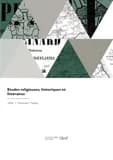 Etudes religieuses, historiques et littéraires