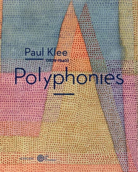 Paul Klee, 1879-1940, polyphonies : [exposition, Paris, Musée de la musique, 18 octobre 2011-15 janvier 2012]