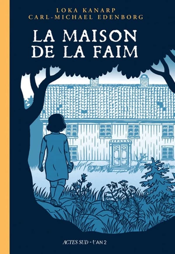 La maison de la faim : une histoire de fantômes