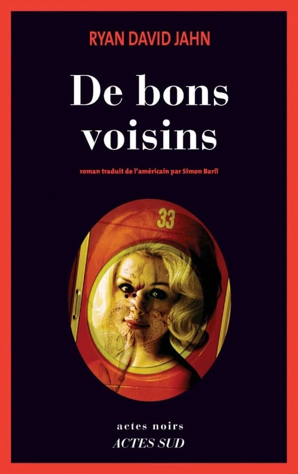 De bons voisins : roman
