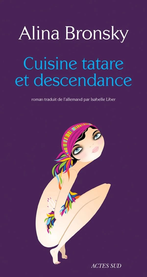 Cuisine tatare et descendance : roman