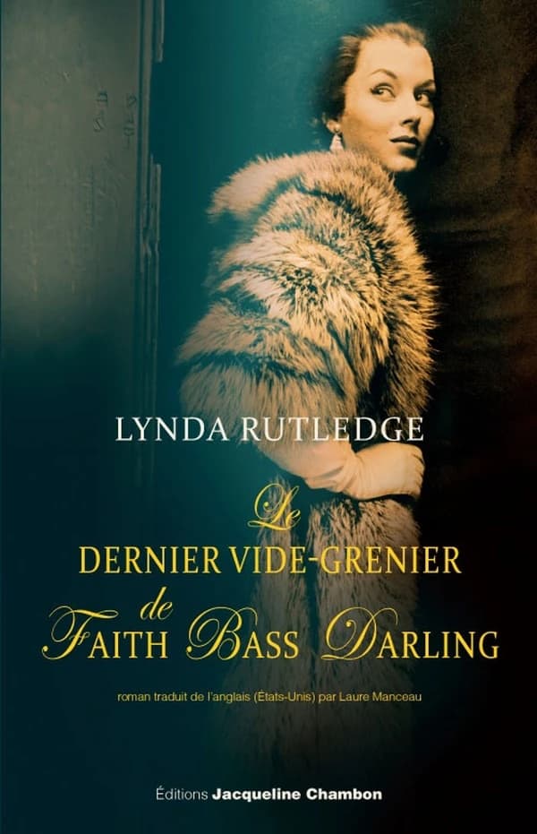 Le dernier vide-grenier de Faith Bass Darling : roman