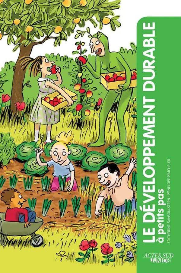 Le développement durable à petits pas (Nouvelle édition) Catherine Stern ; illustrations Pénélope Paicheler