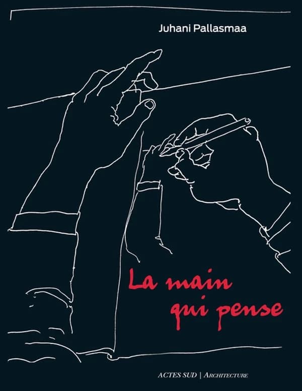 La main qui pense : pour une architecture sensible