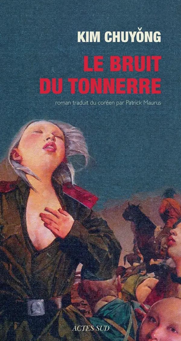 Le bruit du tonnerre : roman