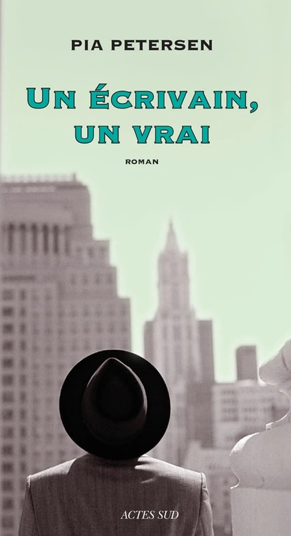 Un écrivain, un vrai : roman