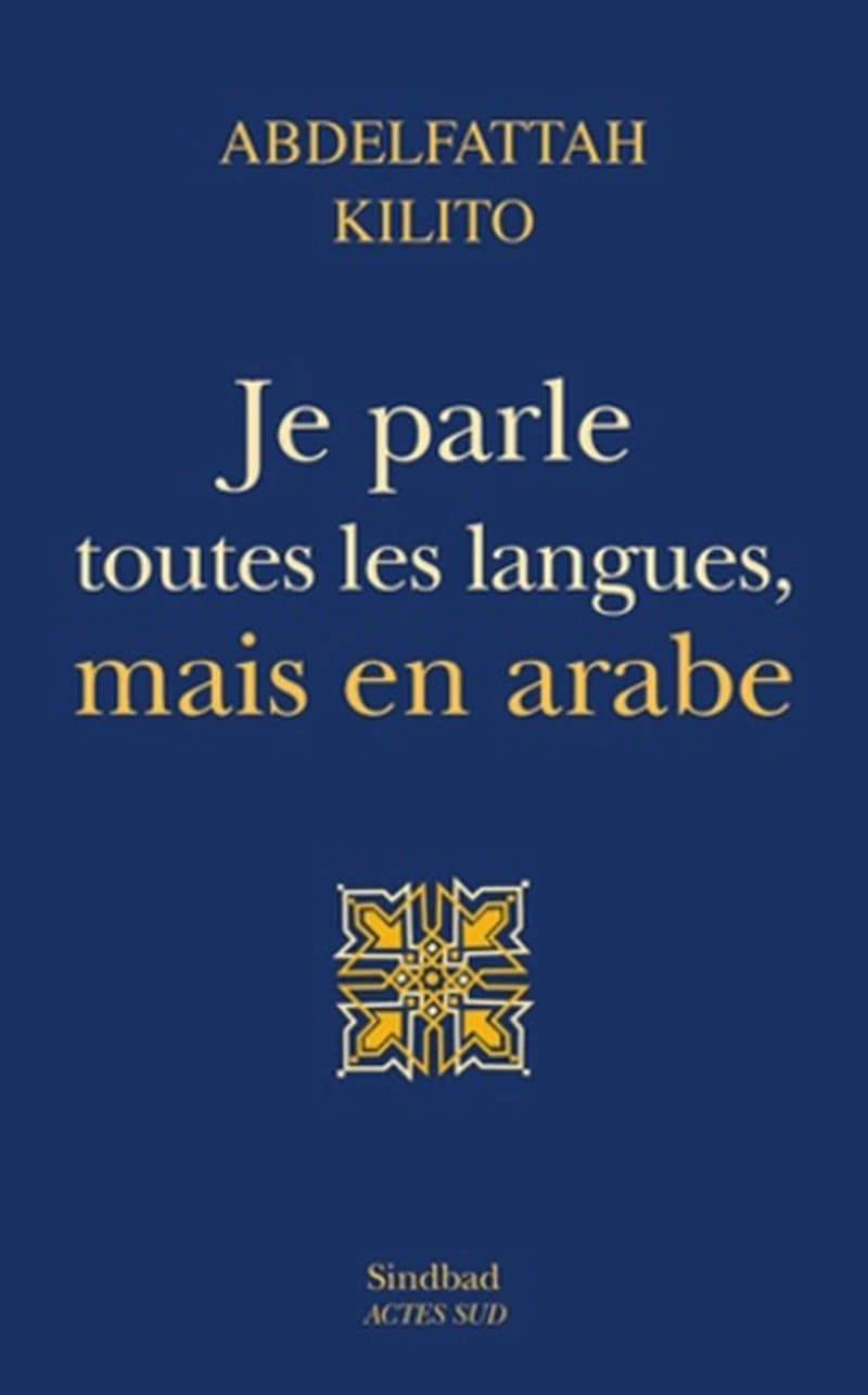 Je parle toutes les langues, mais en arabe