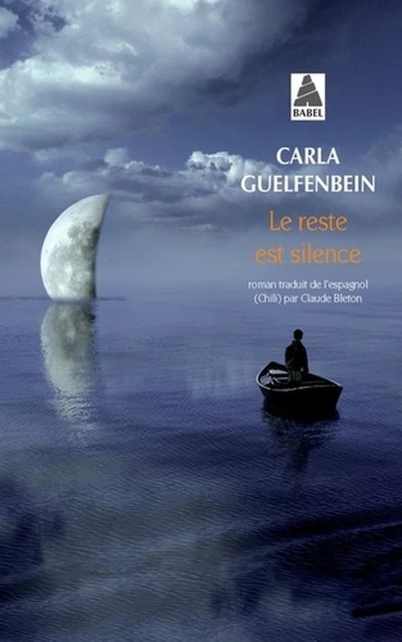 Le reste est silence : roman