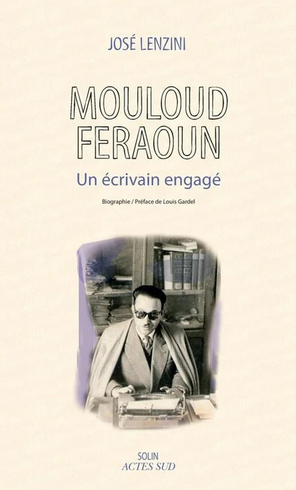 Mouloud Feraoun : un écrivain engagé