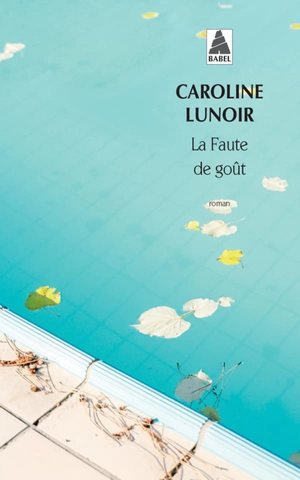 La faute de goût : roman