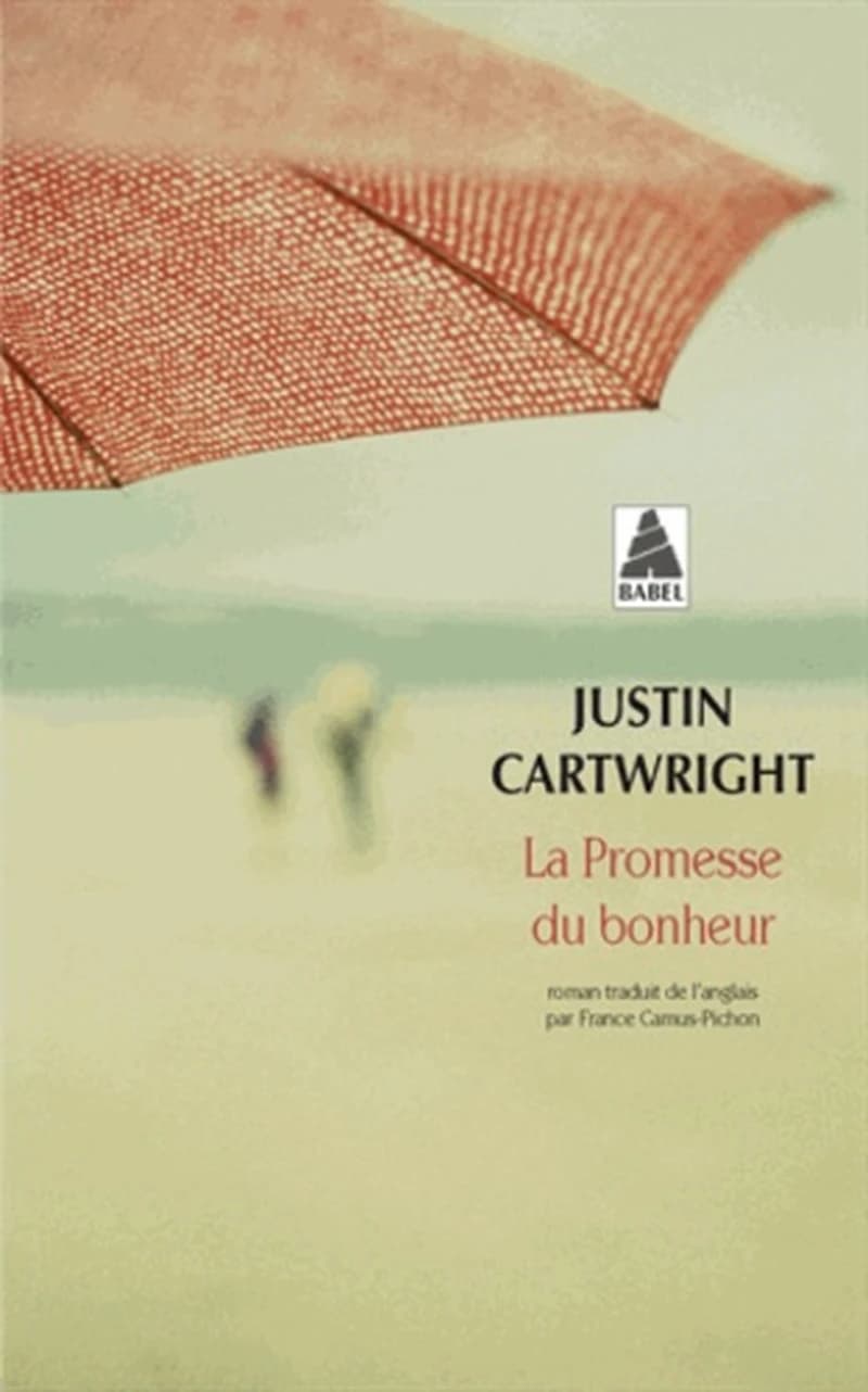 La promesse du bonheur : roman