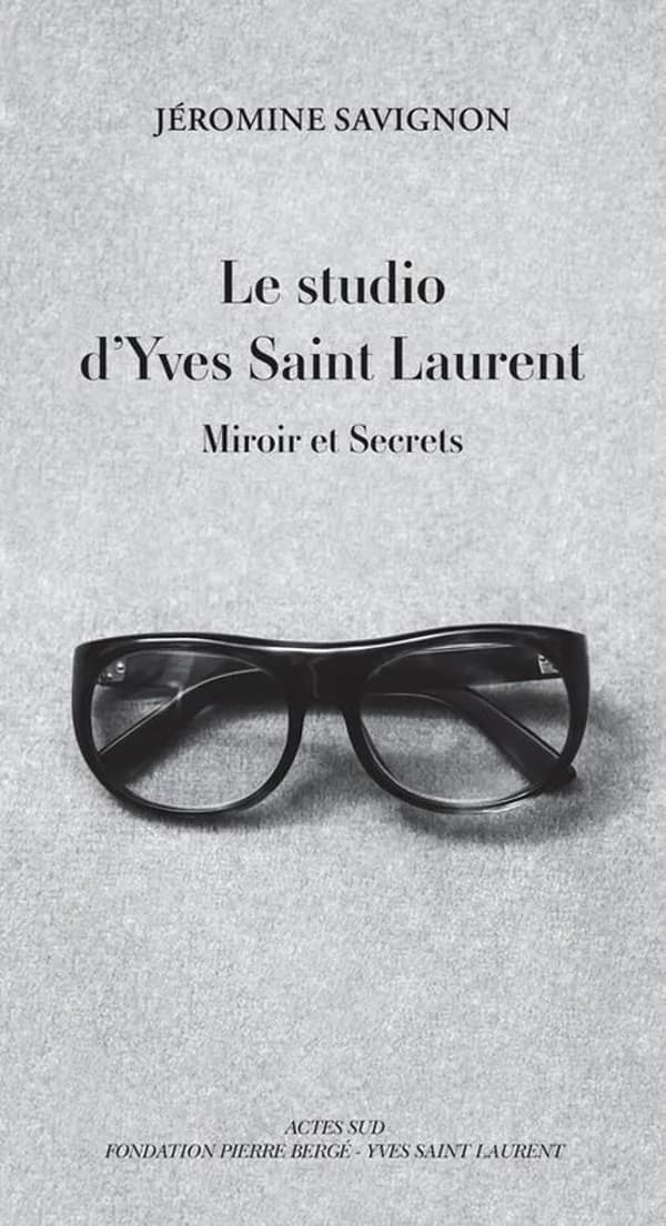 Le studio d'Yves Saint Laurent : miroirs et secrets