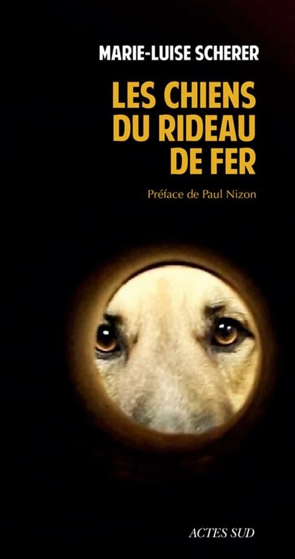 Les chiens du rideau de fer