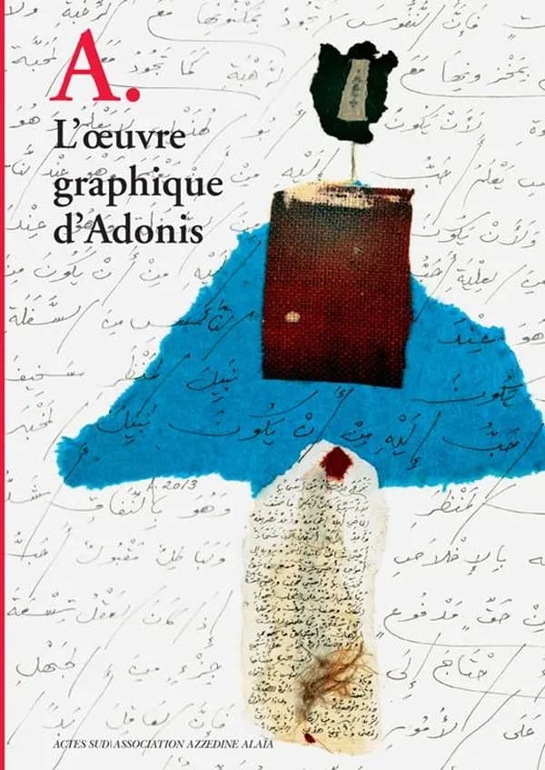A., l'oeuvre graphique d'Adonis