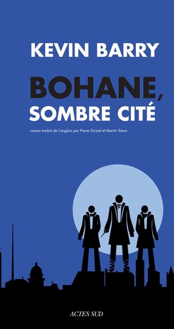 Bohane, sombre cité : roman