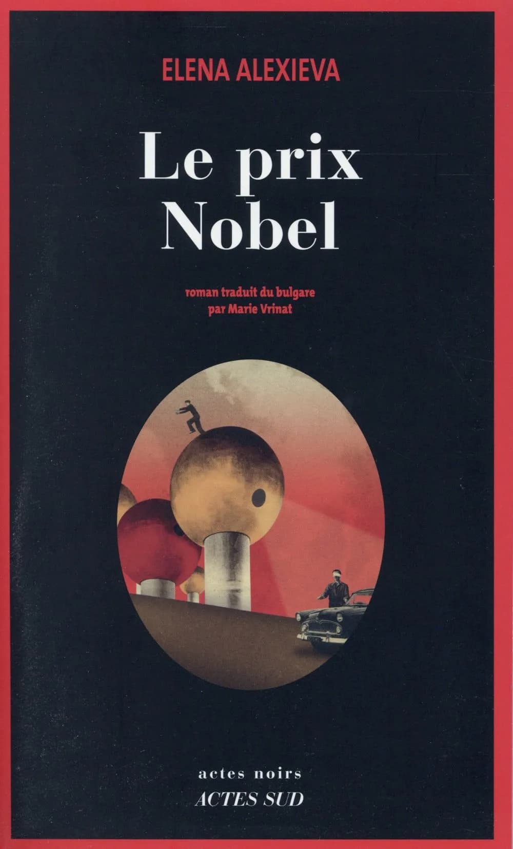 Le prix Nobel : roman