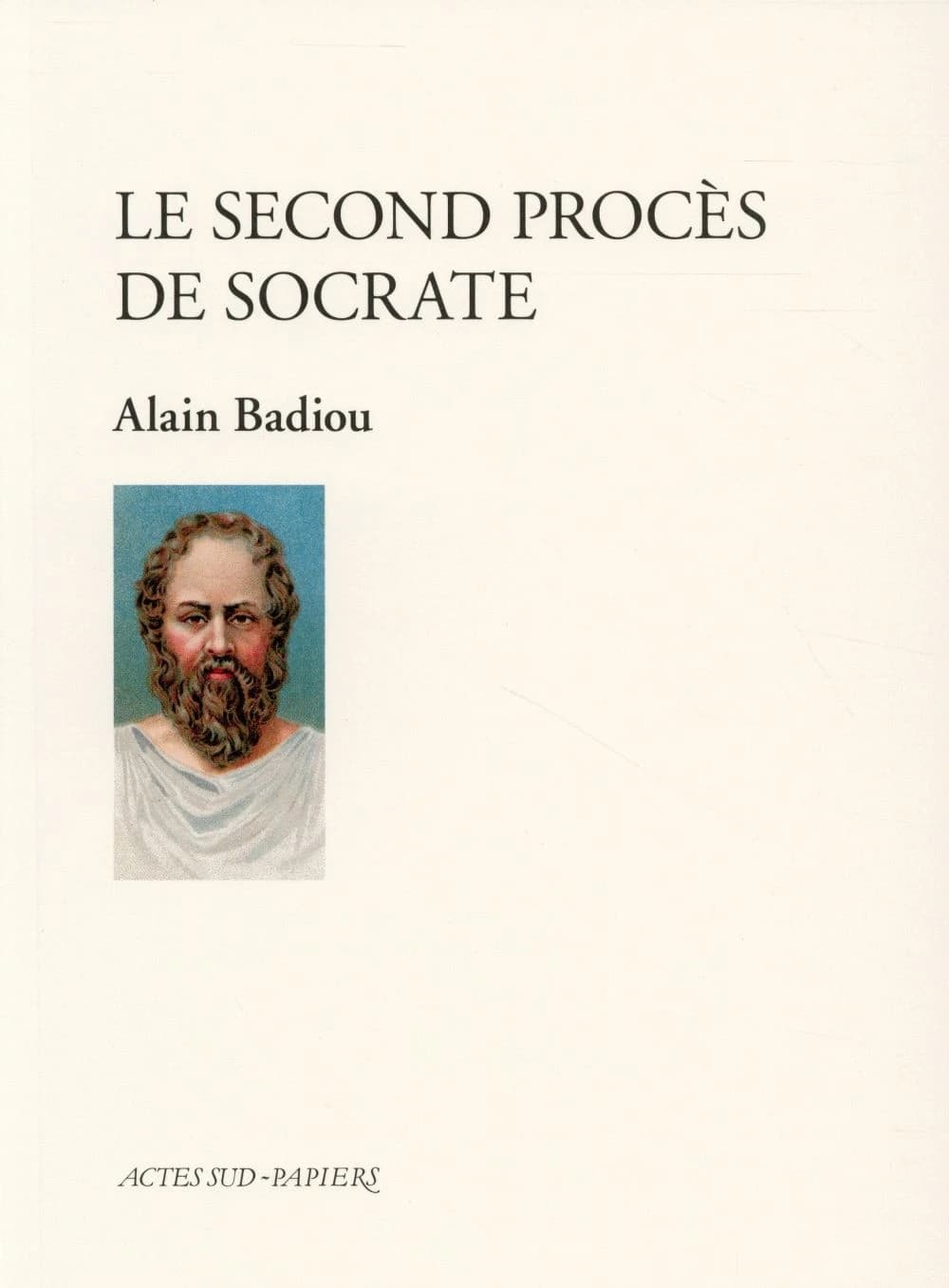 Le second procès de Socrate