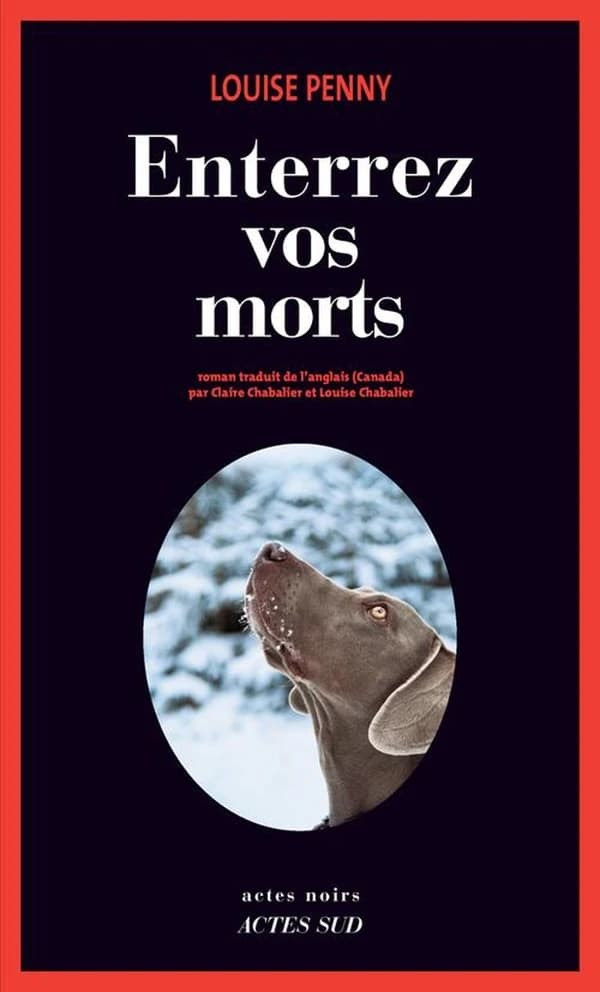 Enterrez vos morts : roman