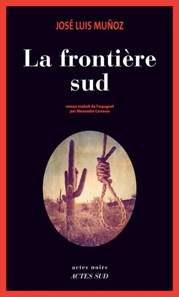 La frontière sud : roman
