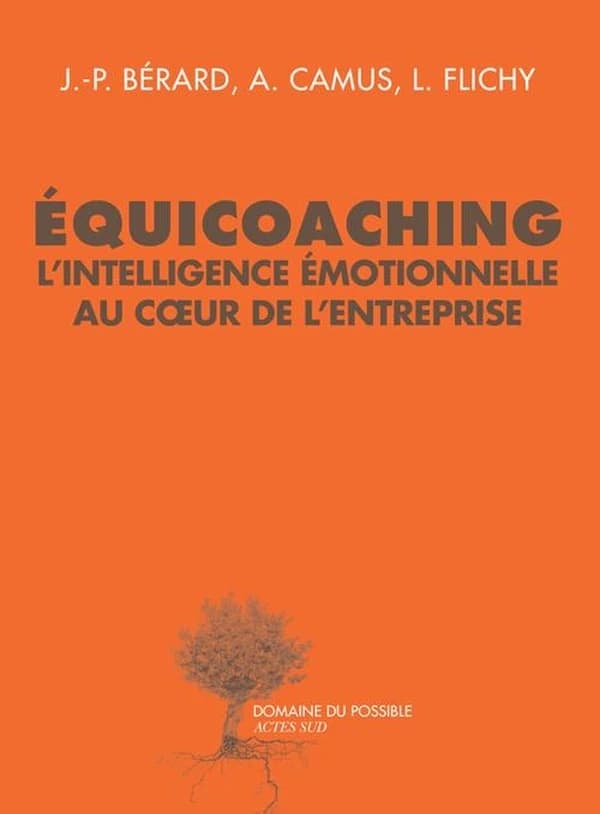 Équicoaching : l'intelligence émotionnelle au coeur de l'entreprise