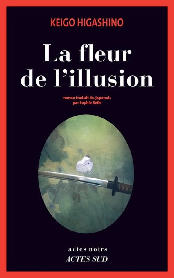 La fleur de l'illusion : roman
