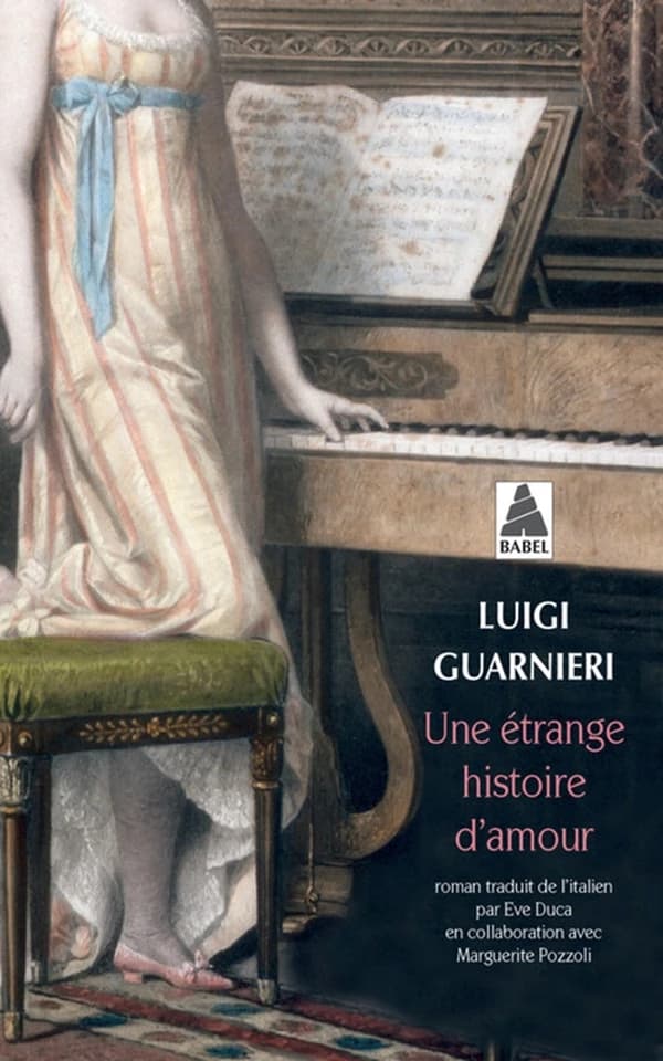 Une étrange histoire d'amour : roman