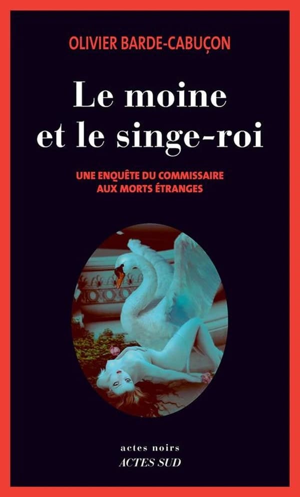Le moine et le singe-roi : roman