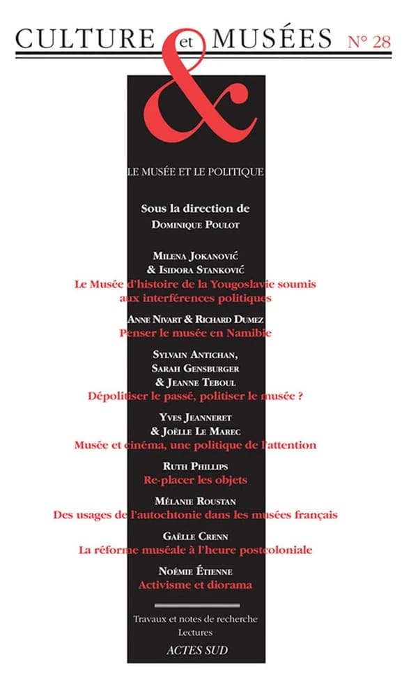 REVUE CULTURE & MUSEES n.28 : le musée et le politique