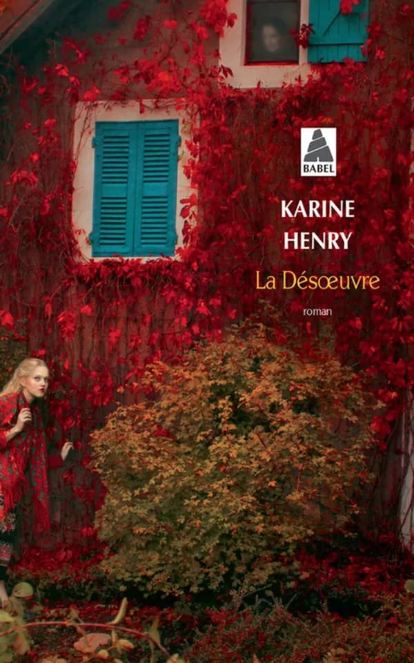 La désoeuvre : roman