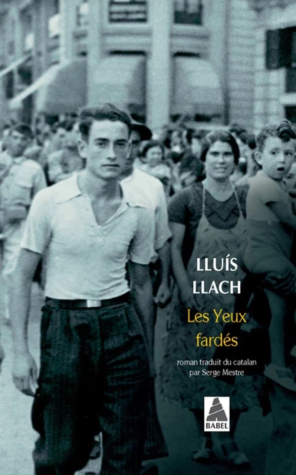 Les yeux fardés : roman