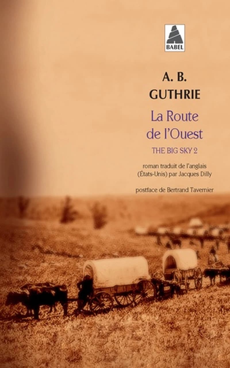 La Route de l'Ouest : The Big Sky 2