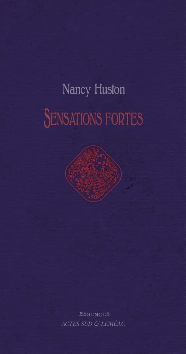 Sensations fortes : neuf nouvelles