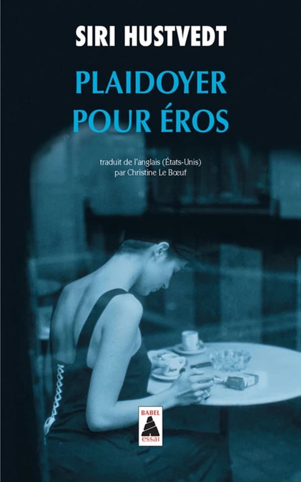 Plaidoyer pour Éros : essais