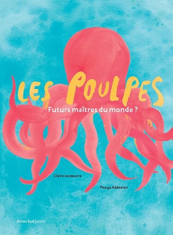 Les poulpes : futurs maîtres du monde ?